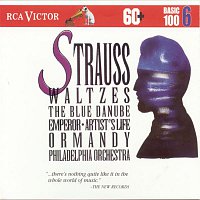 Eugene Ormandy – Strauss Waltzes: Basic 100 Volume 6