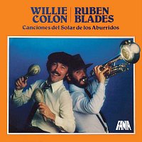 Rubén Blades, Willie Colón – Canciones Del Solar De Los Aburridos