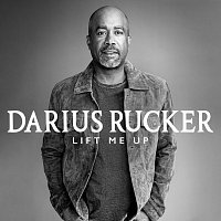 Darius Rucker – Lift Me Up