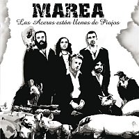 Marea – Las aceras estan llenas de piojos