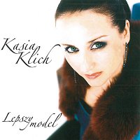 Kasia Klich – Lepszy Model