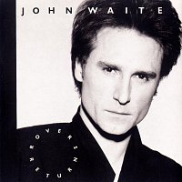 John Waite – Rover's Return