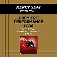 Vicki Yohe – Premiere Performance Plus: Mercy Seat