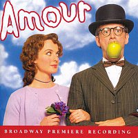 Přední strana obalu CD Amour (Broadway Premiere Recording)