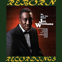 Joe Williams – Me and the Blues (HD Remastered)