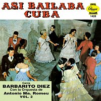 Barbarito Diez – Así Bailaba Cuba, Vol. 2