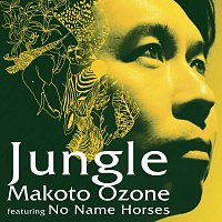 Makoto Ozone, No Name Horses – Jungle