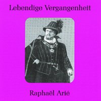 Raphael Arié – Lebendige Vergangenheit - Raphael Arie
