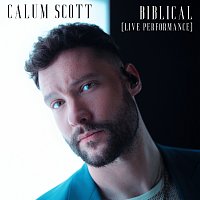 Calum Scott – Biblical [Live Performance]