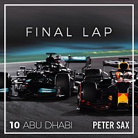 Peter Sax – Abu Dhabi 10 - Final Lap (Radio Edit)