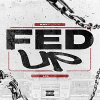 Kay Flock, Lil Tjay – Fed Up