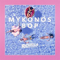 Richello – Mykonos Bop