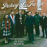 Pokey LaFarge – Something In the Water