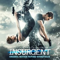 Insurgent [Original Motion Picture Soundtrack]
