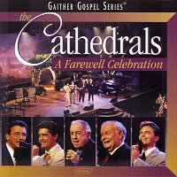 Přední strana obalu CD The Cathedrals - A Farewell Celebration