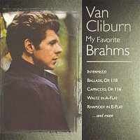 Van Cliburn – My Favorite Brahms