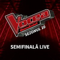 Přední strana obalu CD Vocea Romaniei: Semifinală live (Sezonul 10) [Live]