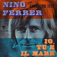 Nino Ferrer – Io, tu e il mare