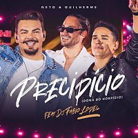 Neto e Guilherme, Moda Music, Dj Fabio Lopes – Precipício (Dona Do Hospício)