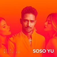 Aziz Wrijving – Soso Yu - EP