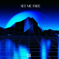- - – Set Me Free