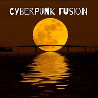 David Moore – Cyberpunk Fusion