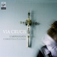 Christina Pluhar – Via Crucis