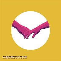 Zerb, Sandeville, Duncan, Julia Gomes – Wherever U Wanna Go