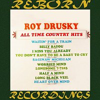 Roy Drusky – All Time Country Hits (HD Remastered)