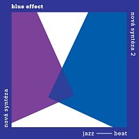 Blue Effect – Nová syntéza / Komplet FLAC