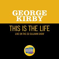 This Is The Life [Live On The Ed Sullivan Show, May 15, 1966]