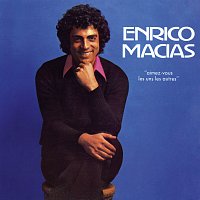 Enrico Macias – Aimez-vous les uns les autres