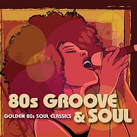 Přední strana obalu CD 80s Groove & Soul