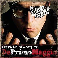 Frankie HI-NRG MC – Deprimomaggio Deluxe Edition