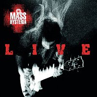 Mass Hysteria – Live A Montréal