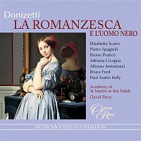 Elisabetta Scano, Bruno Patico, David Parry, Academy of St. Martin in the Fields – Donizetti: La romanzesca e l'uomo nero