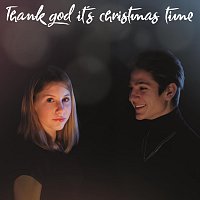 Ilia Hollweg, Timotheus Hollweg – Thank God It’s Christmas Time