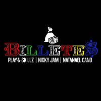 Play-N-Skillz, Nicky Jam & Natanael Cano – Billetes