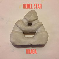 Rebel Star – Draga