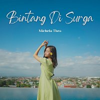 Michela Thea – Bintang Di Surga