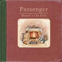 Passenger – Heart's On Fire
