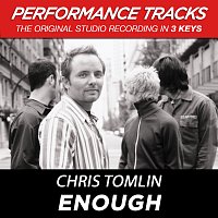 Chris Tomlin – Enough [Performance Tracks]