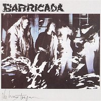 Barricada – No Hay Tregua