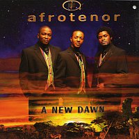 Afro Tenors – A New Dawn