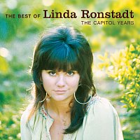 Linda Ronstadt – The Best Of Linda Ronstadt: The Capitol Years