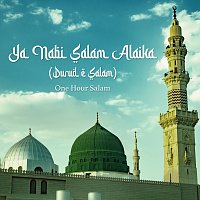 Ya Nabi Salam Alaika (Durud e Salam)