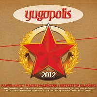 Yugopolis – 2012