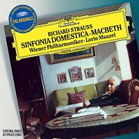 Strauss, R.: Sinfonia Domestica; Macbeth [The Originals / Live]