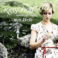 Kitty Hoff – Mein Berlin