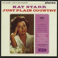 Kay Starr – Just Plain Country